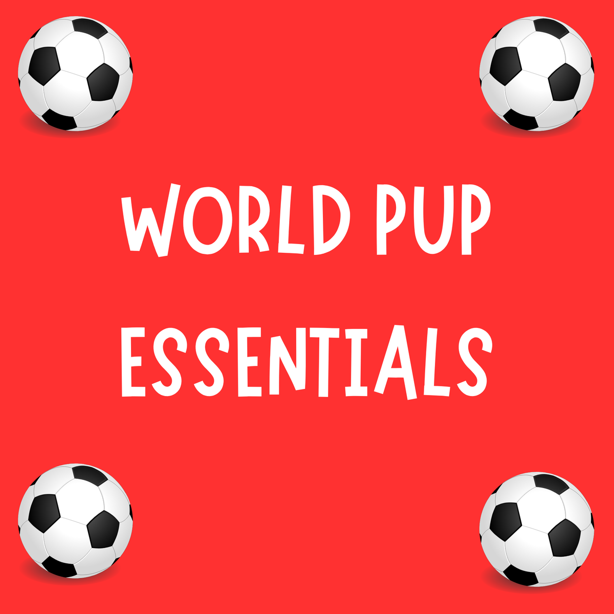 Dog World Pup Essentials