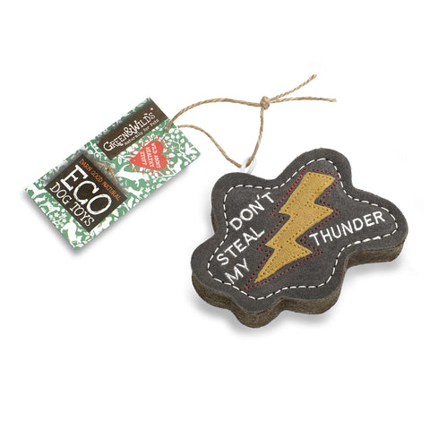 Green & Wilds Don't steal my Thunder, Eco Dog Toy